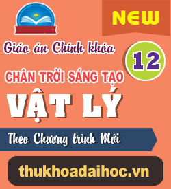 Giáo án Chính khóa Chân trời Sáng tạo Vật lý 12
